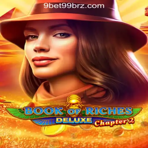 Exploring the Enigmatic World of Book of Riches Deluxe Chapter 2: A Thrilling Slot Game Experience