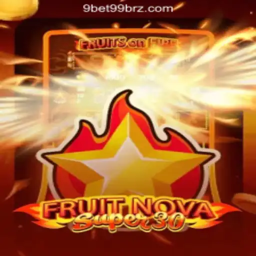 Unveiling FruitrNovaSupe30: A Dive Into the World of 9bet99.com Oficial Slots Brasil #1