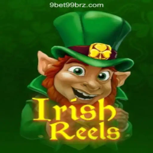 Exploring IrishReels: An Engaging Slot Experience with 9bet99.com Oficial Slots Brasil #1